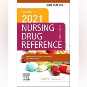 Mosby’s 2021 Nursing Drug Reference (34th Edition)